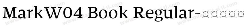 MarkW04 Book Regular字体转换